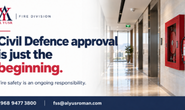 Fire Safety Compliance in Oman: Civil Defence Approval Is Not a One-Time Stamp