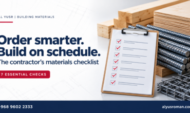 Contractor’s Checklist: How to Order Building Materials in Oman